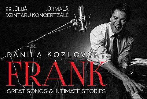 Izrādes "Daņila Kozlovskis “FRANK great songs & intimate stories”" attels
