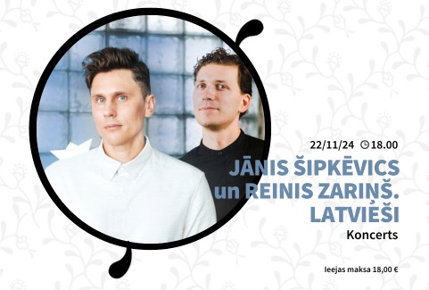 Izrādes "Jānis Šipkēvics un Reinis Zariņš. Latvieši" attels
