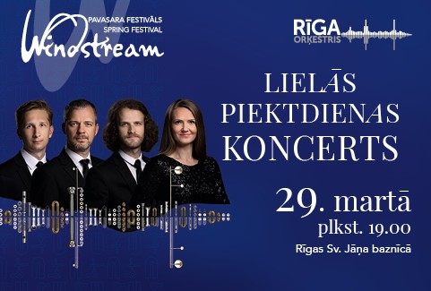 Izrādes "WINDSTREAM / LIELĀS PIEKTDIENAS KONCERTS. Orķestris “Rīga” un Rīgas Saksofonu kvartets" attels