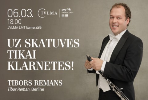 Izrādes "Uz skatuves tikai klarnetes! TIBORS REMANS" attels