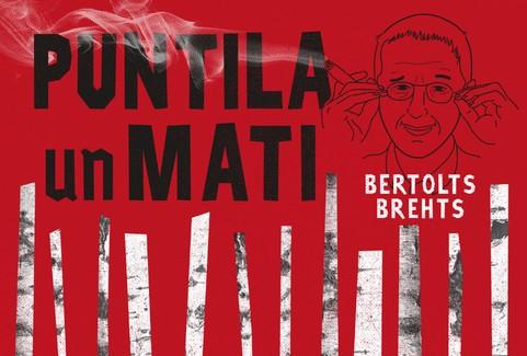 Izrādes "PUNTILA UN MATI | B. Brehts" attels