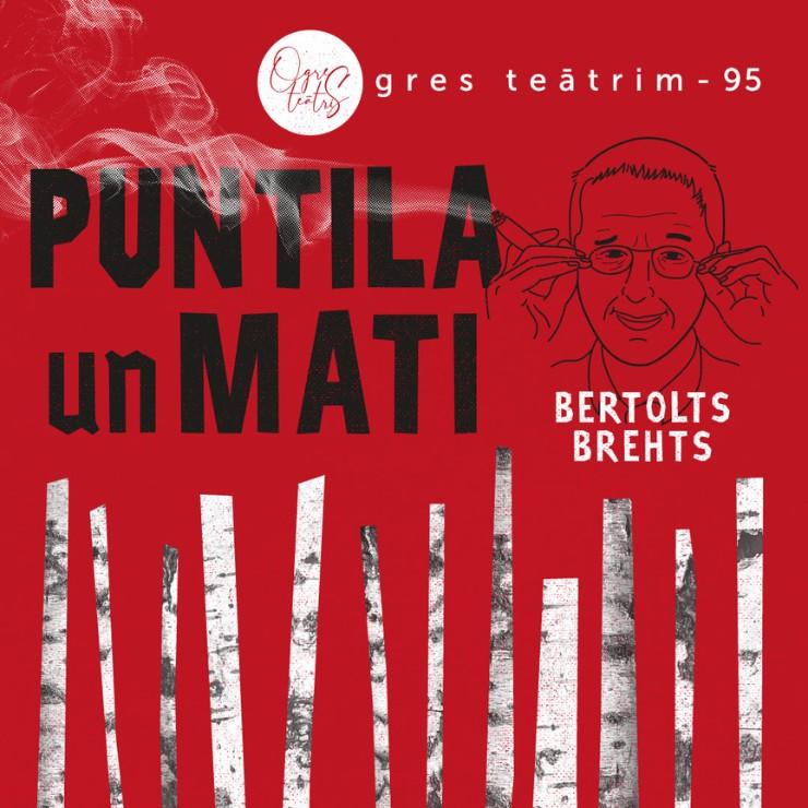 Izrādes "PUNTILA UN MATI | B. Brehts" attels