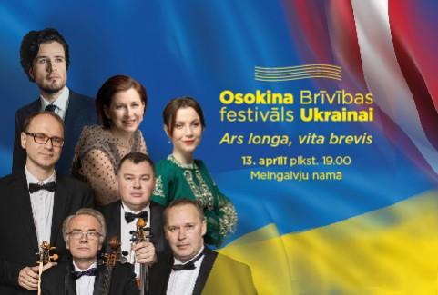 Image of the event "Osokina Brīvības festivāls Ukrainai. Ars longa, vita brevis"