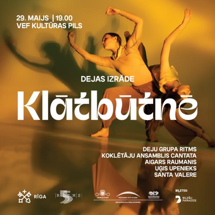 Izrādes "Dejas izrāde KLĀTBŪTNĒ" attels