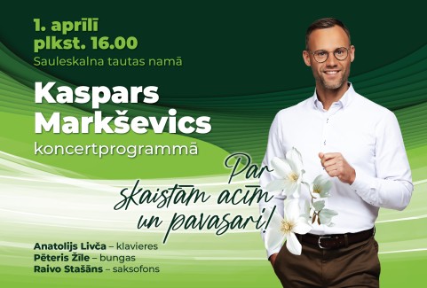 Izrādes "Kaspars Markševics koncertprogrammā PAR SKAISTĀM ACĪM UN PAVASARI" attels