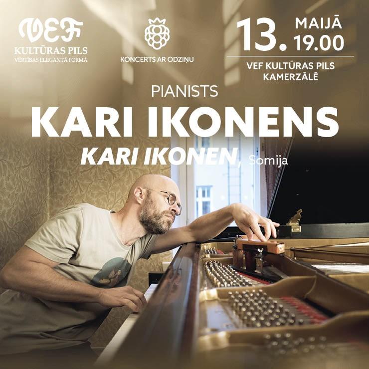 Izrādes "KONCERTS AR ODZIŅU | Pianists KARI IKONENS (KARI IKONEN, Somija)" attels