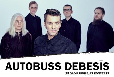 Izrādes "AUTOBUSS DEBESĪS 25 gadu jubilejas koncerts | Sitiet bungas, mani mīļie" attels