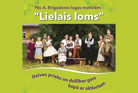 Izrādes "Brīvdabas izrāde A. Brigadere “LIELAIS LOMS”" attels