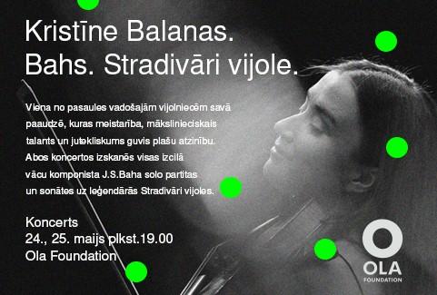 Izrādes "KRISTĪNE BALANAS. J.S.BAHS. STRADIVĀRI VIJOLE" attels
