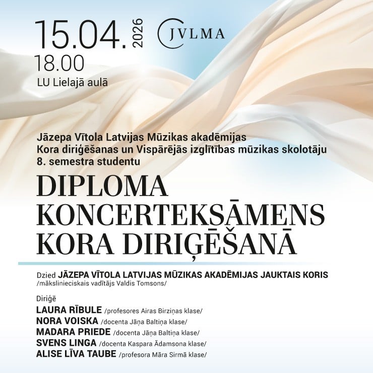 Izrādes "Kora diriģēšanas un Vispārējās izglītības mūzikas skolotāju 8.semestra studentu Diploma koncerteksāmens kora diriģēšanā" attels