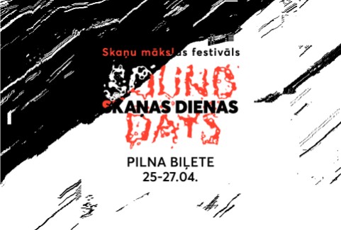 Izrādes "Festivāla “Skaņas dienas” pilna biļete" attels