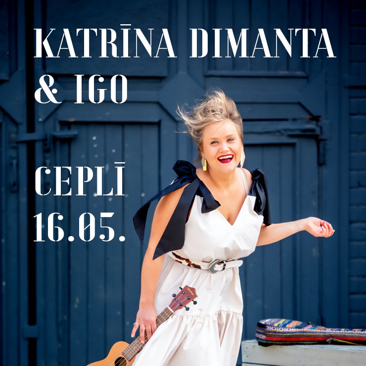 Izrādes "Cepļa koncerti | KATRĪNA DIMANTA un IGO" attels