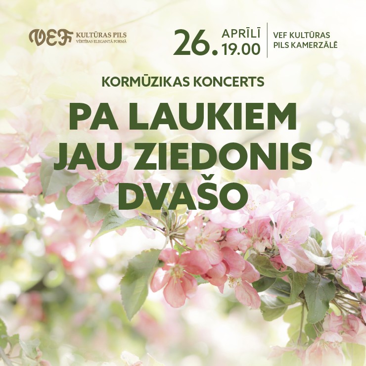 Izrādes "Kormūzikas koncerts "PA LAUKIEM JAU ZIEDONIS DVAŠO"" attels