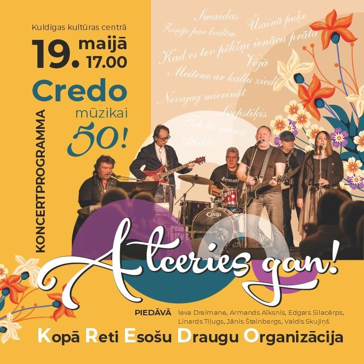 Izrādes "Koncerts "Atceries gan" Credo mūzikai 50!" attels