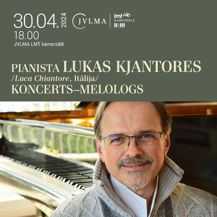 Izrādes "Pianista Lukas Kjantores /Luca Chiantore, Itālija/ koncerts–melologs" attels
