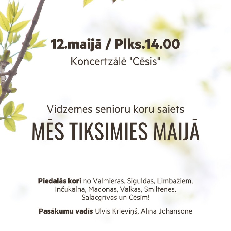 Izrādes "Vidzemes senioru koru saiets "Mēs tiksimies maijā"" attels