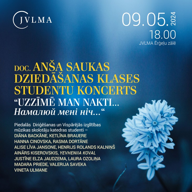 Izrādes "Doc. Anša Saukas dziedāšanas klases studentu koncerts "Uzzīmē man nakti... / Намалюй менi нiц..."" attels
