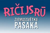 Изображение мероприятия "Ričijs Rū | Ziemassvētku pasaka" из результатов поиска