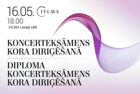 Izrādes "Koncerteksāmens kora diriģēšanā un diploma koncerteksāmens kora diriģēšanā" attels