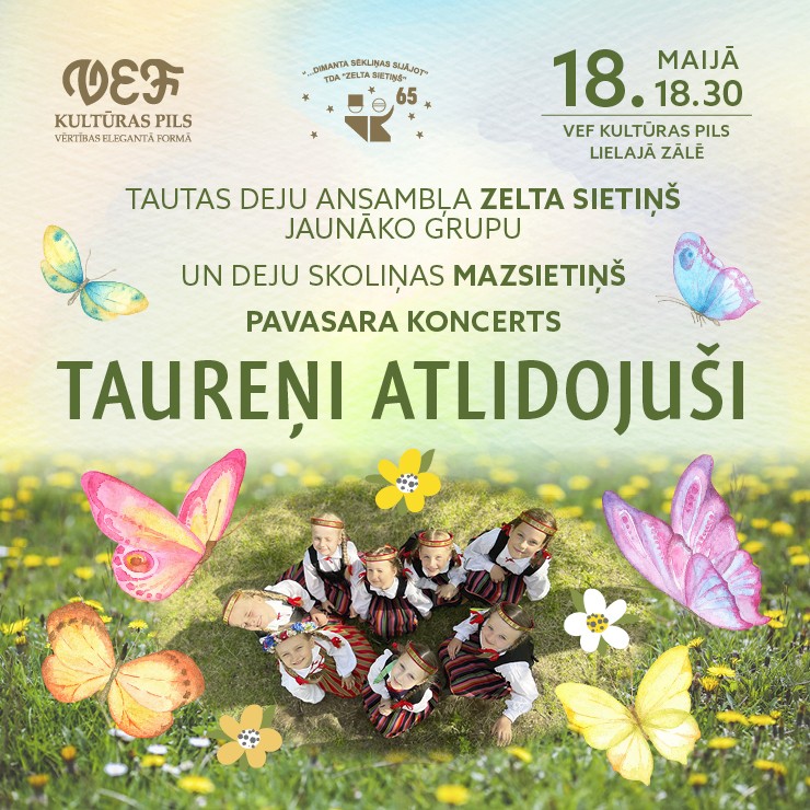Izrādes "TAUREŅI ATLIDOJUŠI | TDA "Zelta sietiņš" jaunāko grupu un deju skoliņas "Mazsietiņš" pavasara koncerts" attels