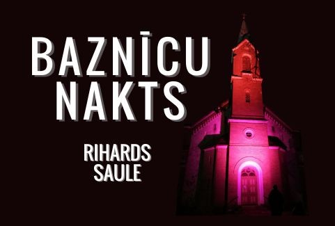 Izrādes "RIHARDS SAULE. BAZNĪCU NAKTS. Akustiskais koncerts" attels