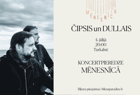 Izrādes "Čipsis un Dullais | Koncertpieredze Mēnesnīcā" attels