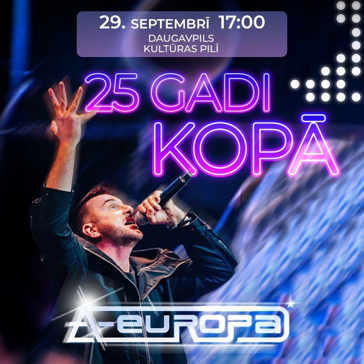 Image of the event "A-Europa | 25 gadi kopā"