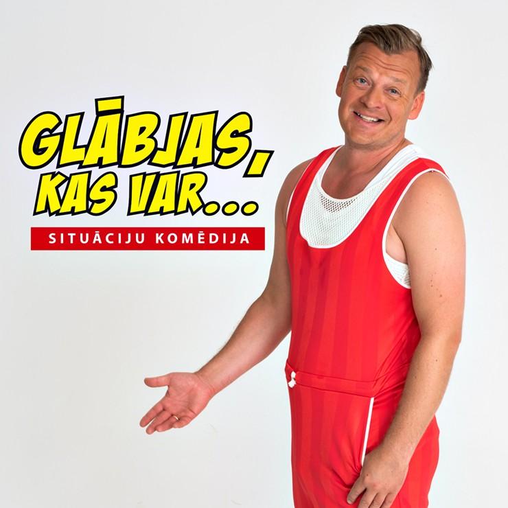 Galerijas bilde 1: GLĀBJAS, KAS VAR ...  / Situāciju komēdija