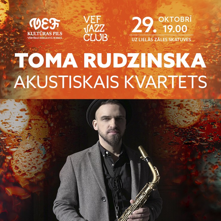 Izrādes "VEF JAZZ CLUB | TOMA RUDZINSKA AKUSTISKAIS KVARTETS" attels