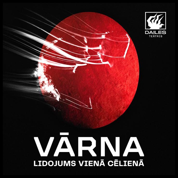 Izrādes "VĀRNA" attels