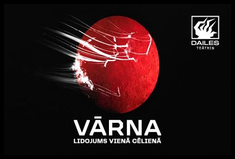 Izrādes "VĀRNA" attels