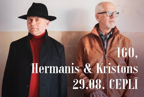 Izrādes "Cepļa koncerti | IGO, AIVARS HERMANIS, JURIS KRISTONS" attels