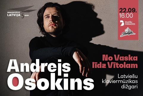 Izrādes "Andrejs Osokins. No Vaska līdz Vītolam. Latviešu klaviermūzikas dižgari" attels