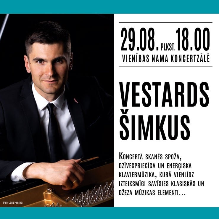 Изображение спектакля "VESTARDS ŠIMKUS | Koncerts "Muzikālā augusta" ietvaros"