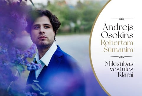 Izrādes "Andrejs Osokins Robertam Šūmanim. Mīlestības vēstules Klārai | Pēc koncerta īpaša saruna ar pianistu par mūzikas lomu mūsu dzīvēs" attels