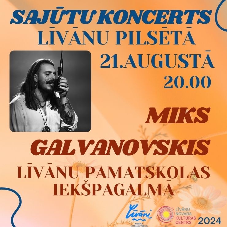 Изображение спектакля "SAJŪTU KONCERTI Līvānu NOVADĀ | MIKS GALVANOVSKIS"
