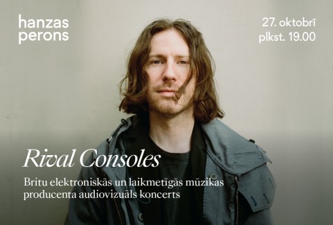 Изображение спектакля "Rival Consoles. Live A/V at Hanzas Perons"