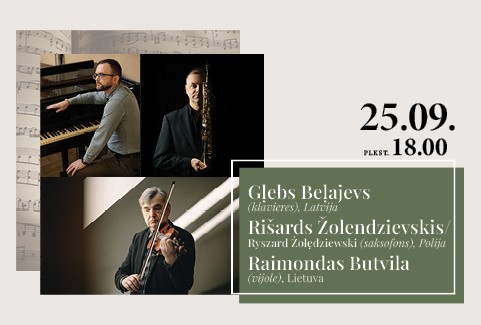 Izrādes "XIII Mūzikas un mākslas festivāls ReStArt | Rišards ŽOLENDZIEVSKIS. Raimondas BUTVILA. Gļebs BEĻAJEVS" attels