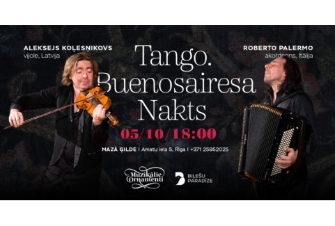 Изображение спектакля "Koncerts "Tango. Buenosairesa Nakts""