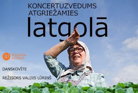 Izrādes "ATGRIEŽAMIES LATGOLĀ | Koncertuzvedums | Režisors Valdis Lūriņš" attels