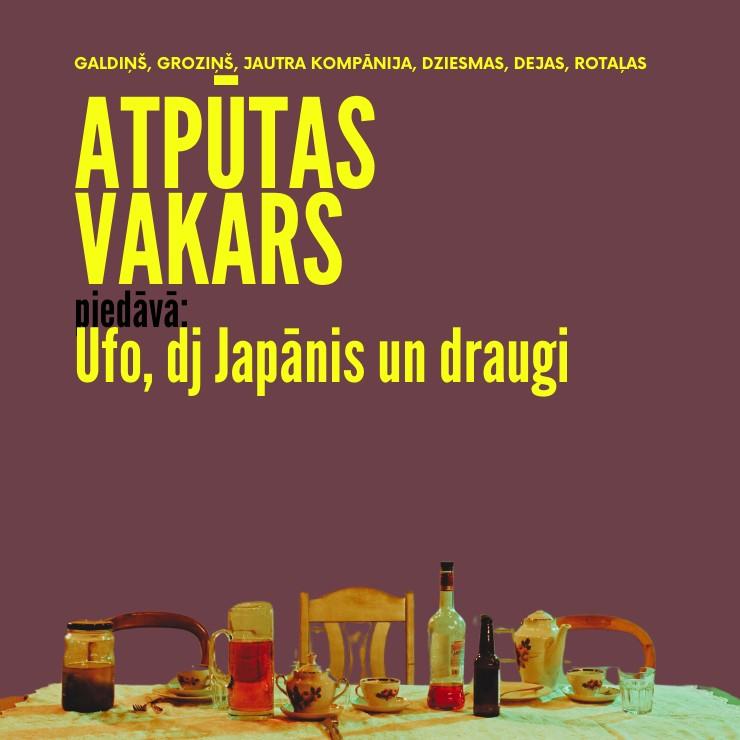 Izrādes "ATPŪTAS VAKARS AR UFO, DJ JAPĀNI UN DRAUGIEM" attels