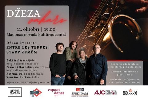 Izrādes "Franču džeza kvartets Entre les terres / Starp zemēm" attels