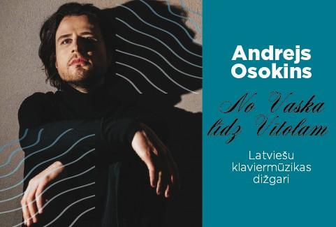 Izrādes "Andrejs Osokins. No Vaska līdz Vītolam. Latviešu klaviermūzikas dižgari" attels