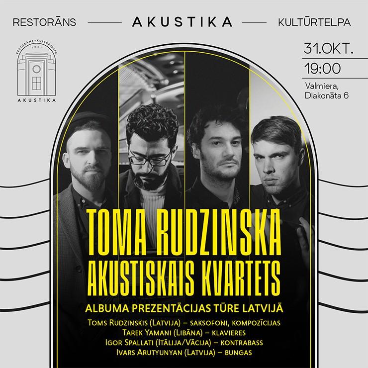 Izrādes "Toma Rudzinska Akustiskais Kvartets | Kultūrtelpā AKUSTIKA, Valmierā" attels