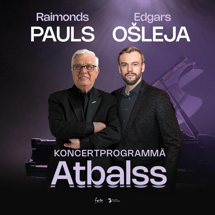 Izrādes "Raimonds Pauls un Edgars Ošleja // koncertprogramma ATBALSS" attels