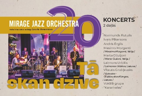 Izrādes "MIRAGE JAZZ ORCHESTRA | 20. jubilejas koncerts "Tā skan dzīve"" attels