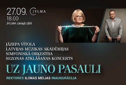 Izrādes "JVLMA simfoniskā orķestra sezonas atklāšanas koncerts "Uz Jauno pasauli" Rektores Ilonas Meijas inaugurācija" attels