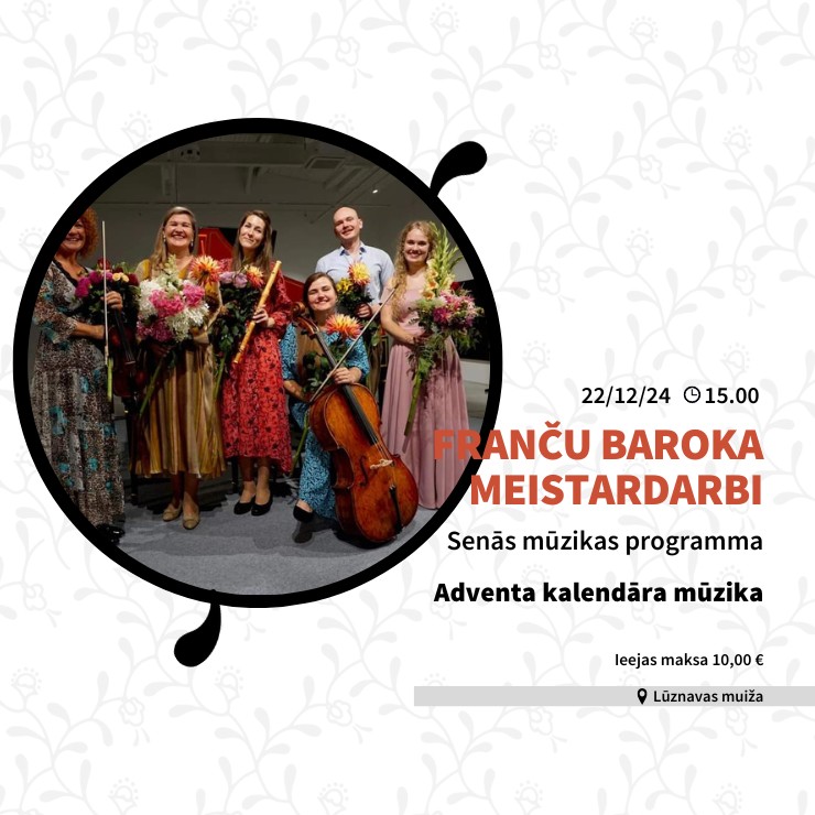 Изображение спектакля "FRANČU BAROKA MEISTARDARBI. Senās mūzikas programma. Adventa kalendārā mūzika"