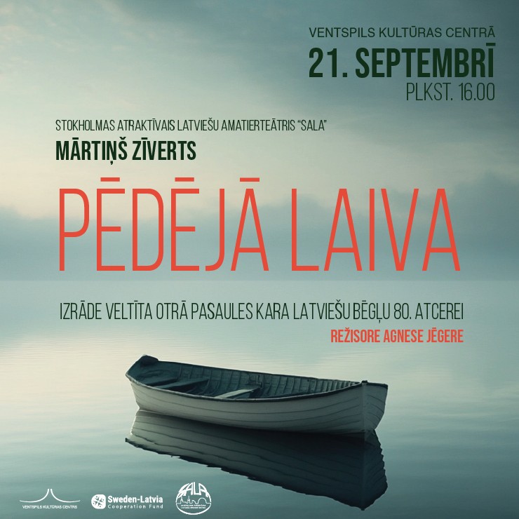 Izrādes "Izrāde PĒDĒJĀ LAIVA | Stokholmas latviešu amatierteātris SALA" attels