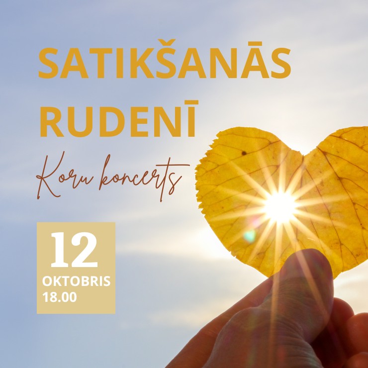 Izrādes "Koru koncerts SATIKŠANĀS RUDENĪ" attels